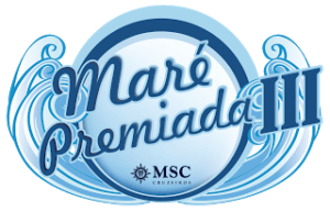 MSC Cruzeiros lança campanha Maré Premiada III