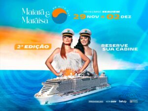 Maiara & Maraisa Em Alto Mar 2024